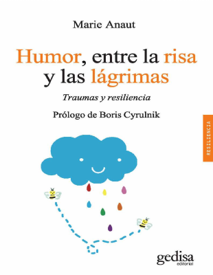 Anaut_Humor,_entre_la_risa_y_las_lagrimas_Traumas_y_resiliencia.pdf